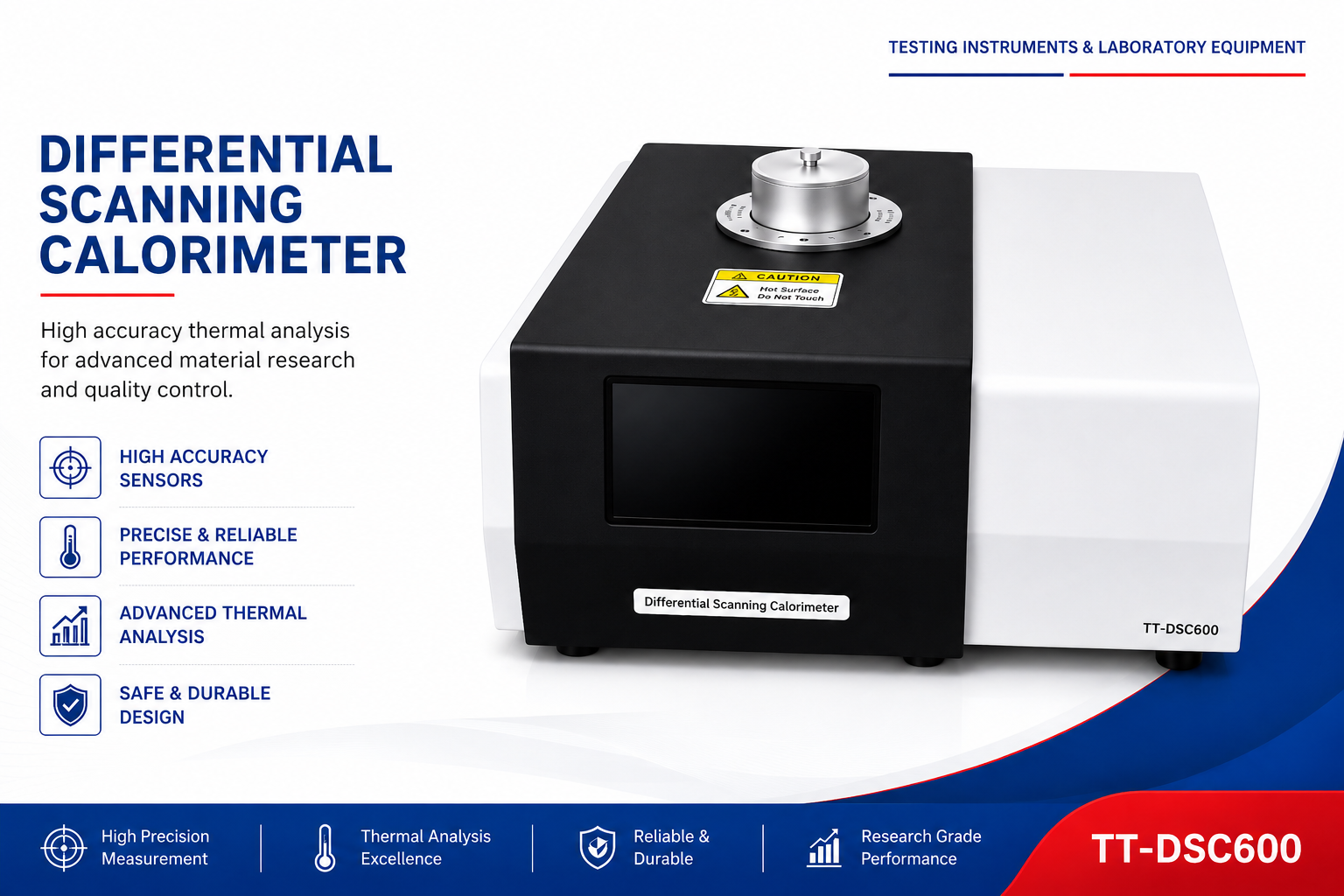 Differential Scanning Calorimeter (DSC)